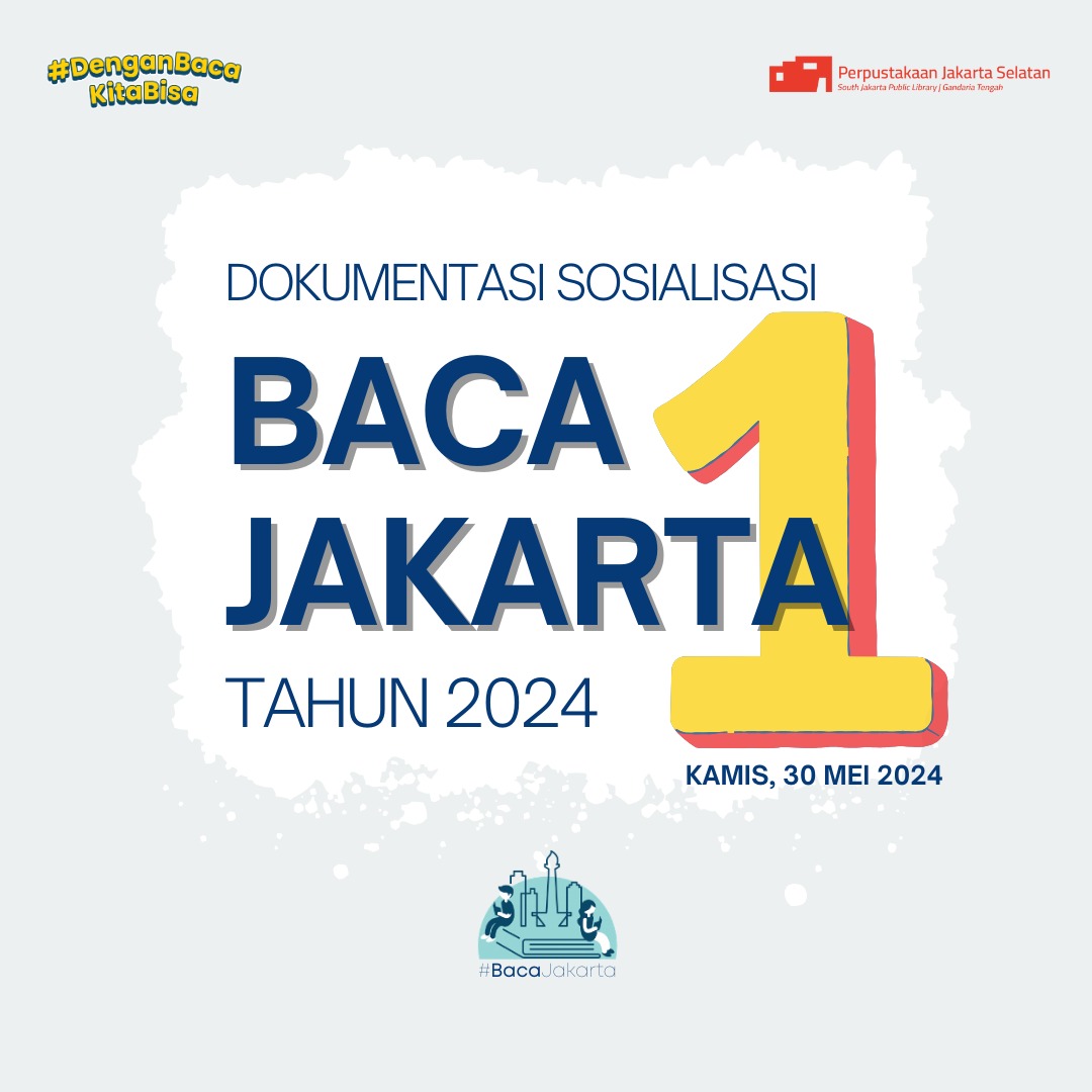 Sosialisasi Baca Jakarta 1 Tahun 2024